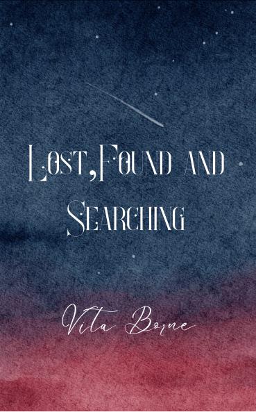 Lost Found and Searching  Are you lost or are you still searching?