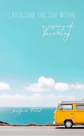 Unfolding the Sky Within: A Journey of Becoming