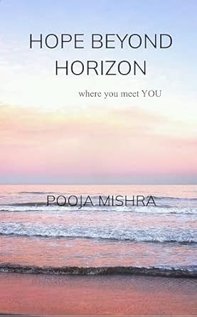 Hope Beyond Horizon: where you meet you