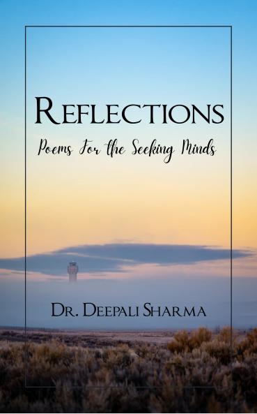 Reflections - Poems For the Seeking Minds