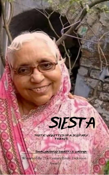 Siesta - Poetic Vignettes of a Solitary Thinker