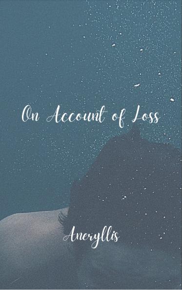On Account of Loss