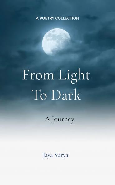 From Light to Dark: A Journey