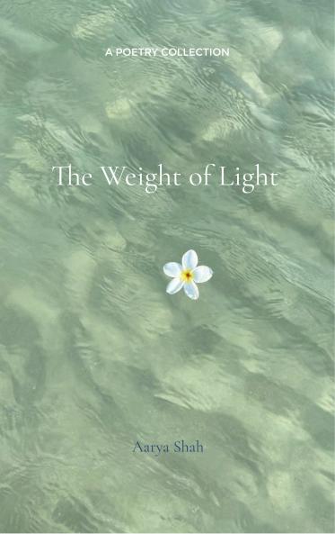 The Weight of Light  The First 20 Years of Me