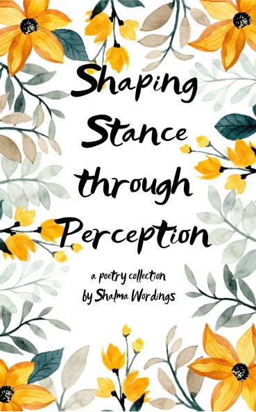Shaping Stance through Perception verse of Heal