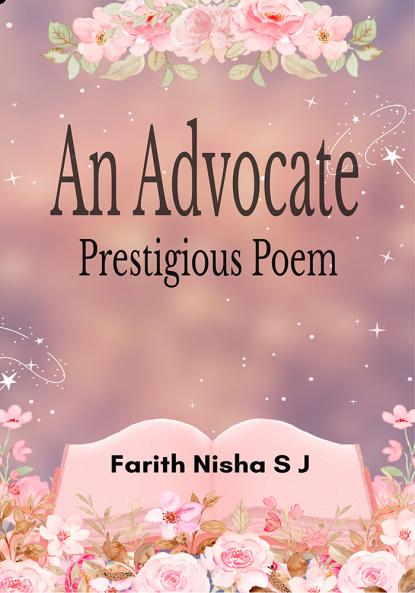 An Advocate - Prestigious Poem