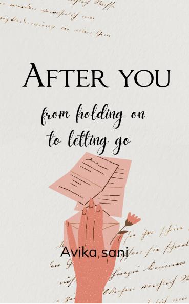 After you  from holding on to letting go
