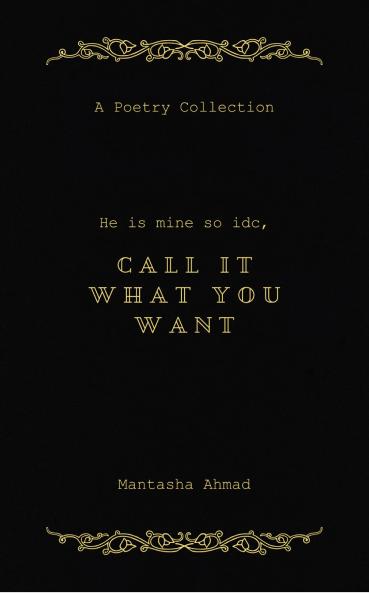 Call It What You Want  But I called him MINE first <3