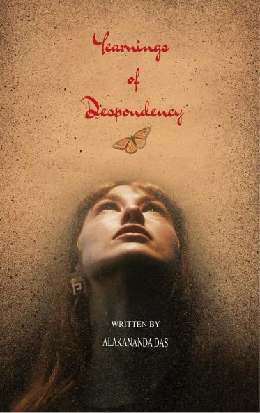 Yearnings of Despondency