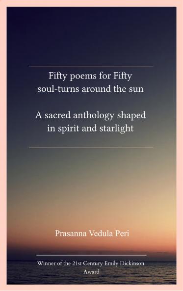 Fifty poems for fifty soul-turns around the sun