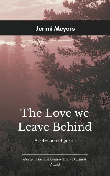Love We Leave Behind