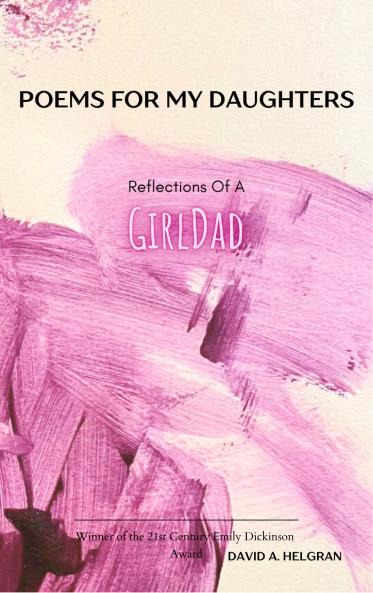 Poems For My Daughters  Reflections of a GirlDad