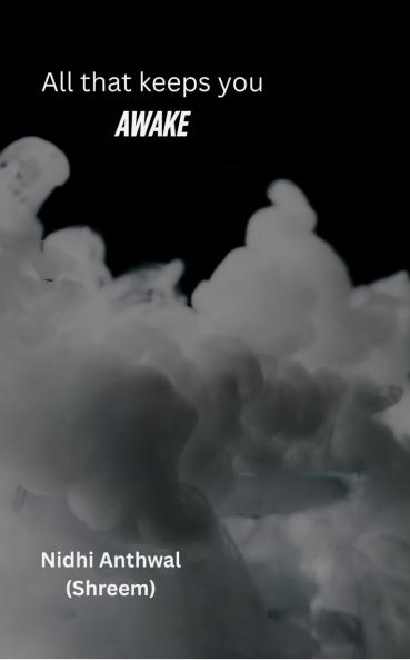 All That Keeps You Awake