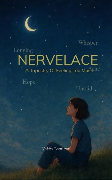 NERVELACE  A Tapestry Of Feeling Too Much