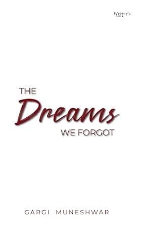 The Dreams We Forgot