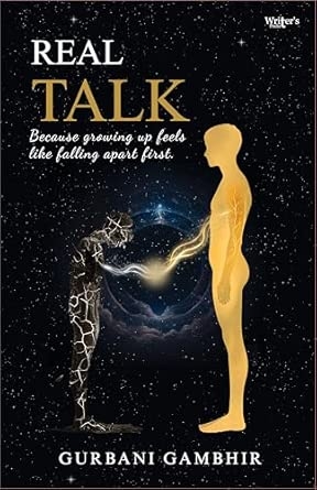 Real Talk- Because Growing up feels like falling apart first