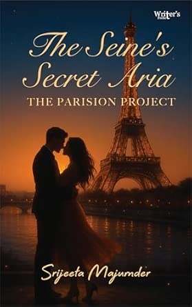 The Seine's Secret Aria- The Parision Project