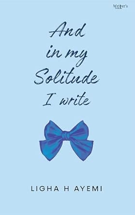 Poetry book And in my solitude i write