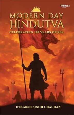 Modern Day Hindutva- Celebrating 100 years of RSS