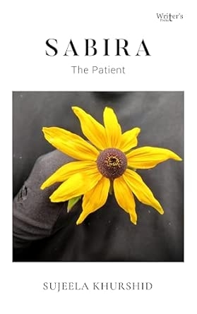 Sabira: The patient