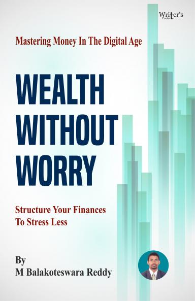 WEALTH WITHOUT WORRY