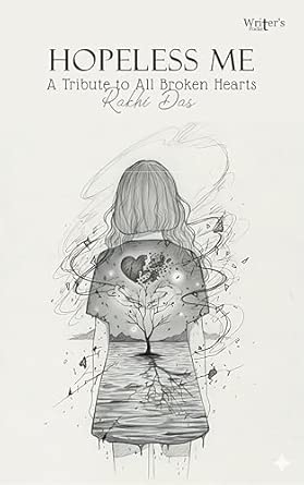 Hopeless Me: A Tribute to All Broken Hearts