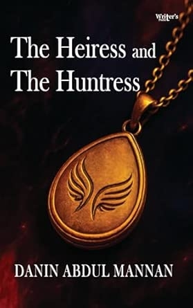 Heiress and the hunteress