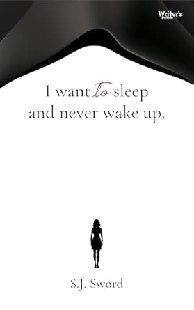 I want to sleep and never wake up