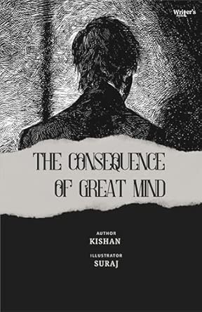 The consequence of great mind