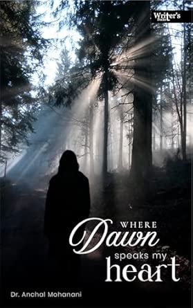 Poetry book Where Dawn speaks my heart