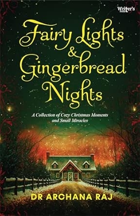 FAIRY NIGHTS AND GINGERBREAD NIGHTS