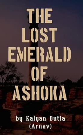 The Lost Emerald of Ashoka