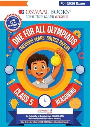 Oswaal One For All Olympiads Class 5 Logical Reasoning Prep-Guide Book | Chapter-wise Previous Years' Solved Papers | Questions for Silverzone Crest& Other Exams 2026 | With Sample Papers& Oswaal.AI
