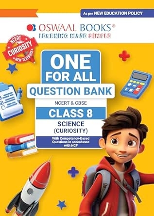 Oswaal One for all Question Bank NCERT & CBSE Class-8 Science (Curiosity)