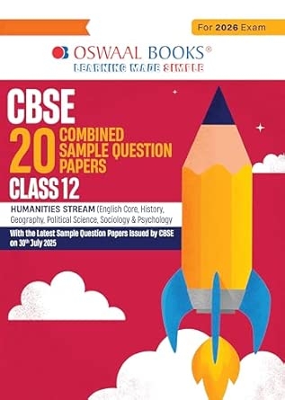 Oswaal CBSE 20 Combined Sample Question Papers class-12 Humanities stream (English Core History Geography Political Science Sociology & Psychology)