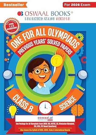 Oswaal One For All Olympiads Class 8 Science Prep-Guide Book | Chapter-wise Previous Years' Solved Papers | Questions for SOF NSO & Other Olympiad Exams 2026 | With Sample Practice Papers & Oswaal.AI
