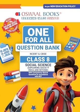 Oswaal One for all Question Bank NCERT & CBSE Class-8 Social Science (Exploring Society India and Beyond)