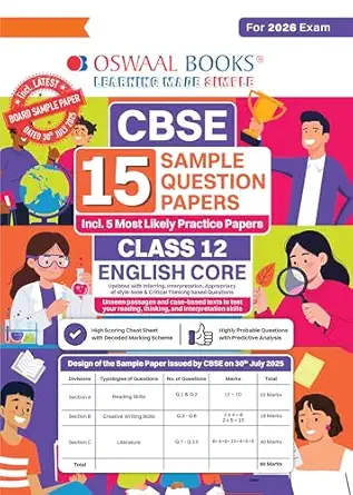 Oswaal CBSE 15 Sample Question Papers Class 12 English Core for 2026 Board Exam (As per CBSE Sample Question Paper issued on 30 July 2025) recommended by 2025 CBSE Toppers with Chapter wise Highly Probable Questions includes 5 Most Likely SQPs & all types of CBQs