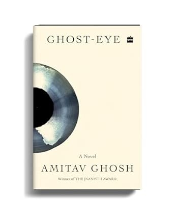 Ghost-eye : A Novel