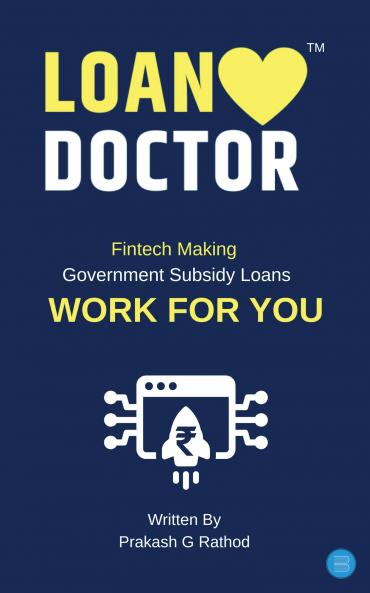 Loan Doctor: Fintech Making Government Subsidy Loans Work for You