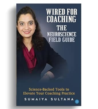 Wired For Coaching- The Neuroscience Guide