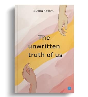 The Unwritten Truth Of Us