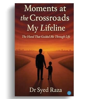 Moments at the  Crossroads : My Lifeline