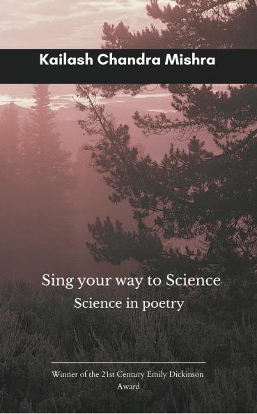 Sing your way to science  Science in poetry
