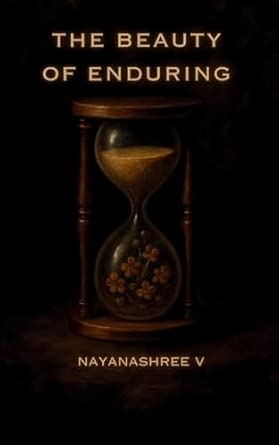 The Beauty of Enduring