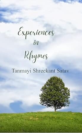 Experiences in Rhymes