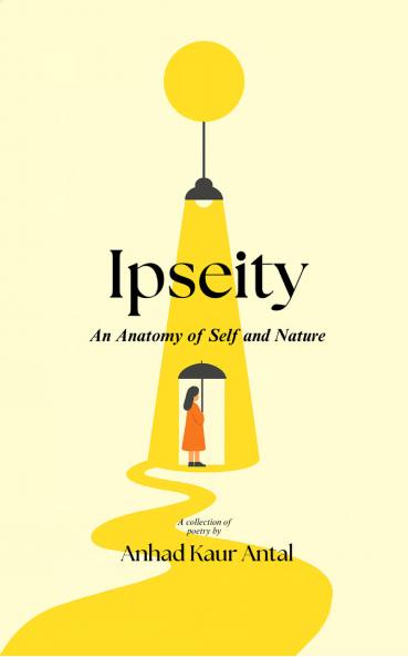 Ipseity: An Anatomy of Self and Nature