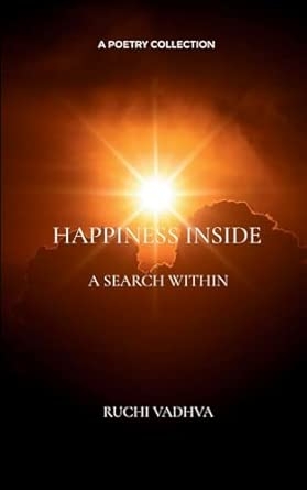 HAPPINESS INSIDE: A SEARCH WITHIN