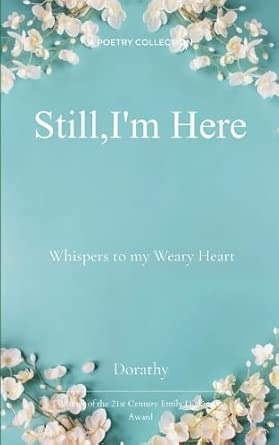 Still I am here
