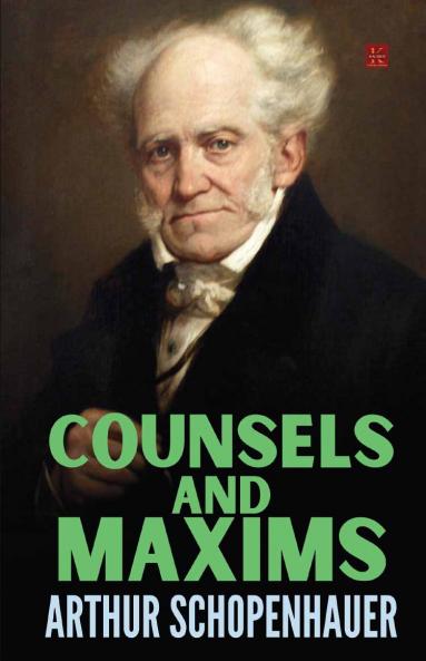 Counsels and Maxims